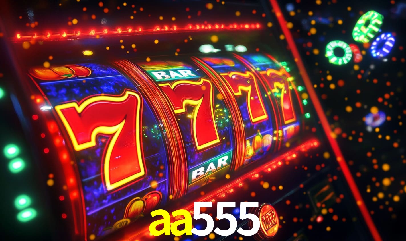 aa555 bet