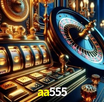 Casino Ao Vivo aa555